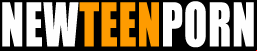 New Teen Porn